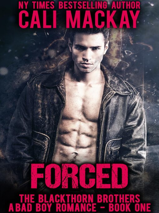 Title details for Forced by Cali MacKay - Available
